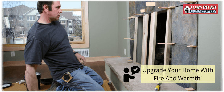 Fireplace Installation Toms River NJ